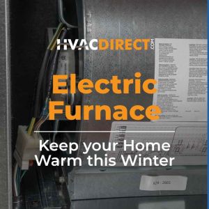 ACiQ electric furnace installed inside HVAC duct system with text promoting efficient home heating from HVACDirect.com