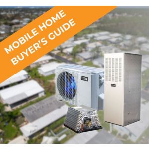 Mobile Home Buyer's Guide - Mobile home and HVAC unit