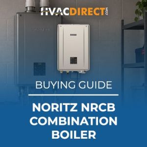 HVACDirect.com buying guide graphic for the Noritz NRCB combination boiler with unit shown in a utility room setting