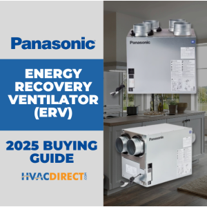 Panasonic Energy Recovery Ventilator (ERV) units – 2025 buying guide by HVACDirect.com