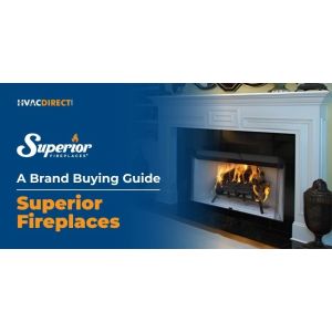 Superior Fireplaces brand buying guide featuring a modern gas fireplace in a living room