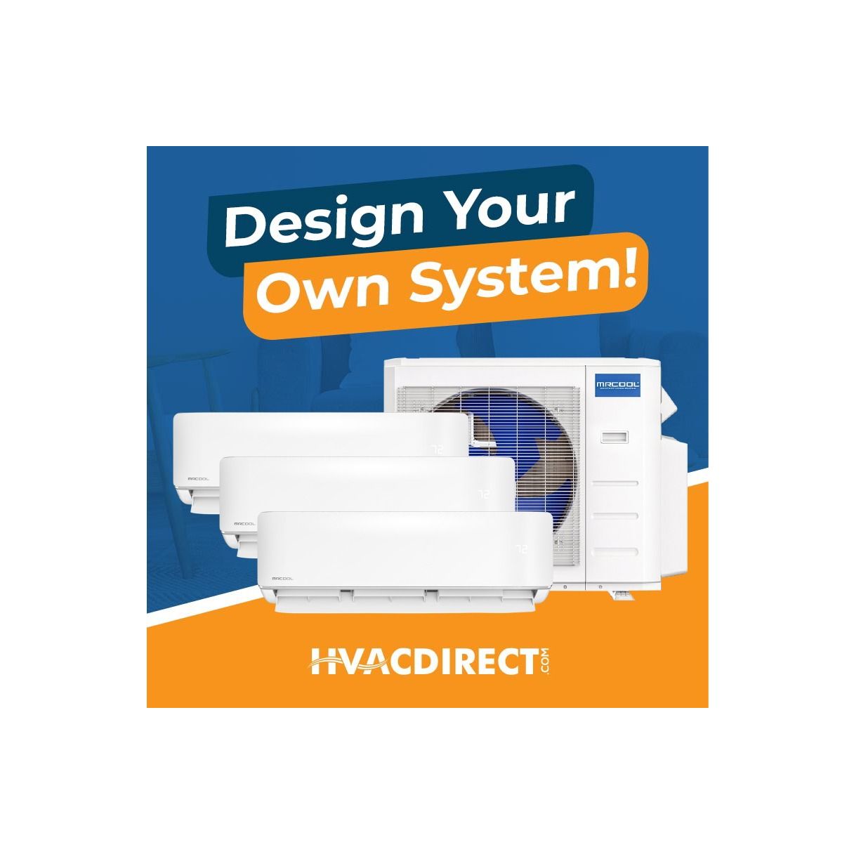 MRCOOL Design Your Own Tri Zone Heat Pump System R454B