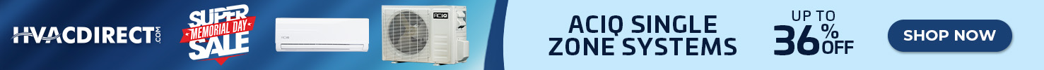 Super Memorial Day Sale - Up to 36% off ACIQ Single Zone Systems