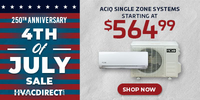 HVACDirect 4th of July Sale ACiQ Single Zone Systems Starting at $564.99