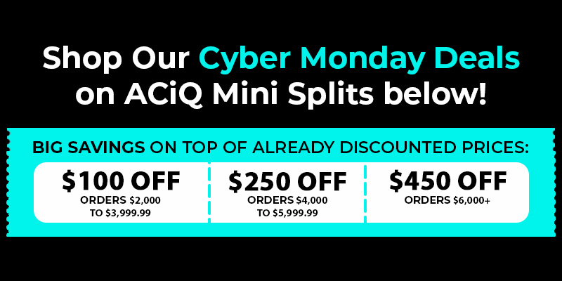 HVACDirect.com Cyber Monday Deals - ACiQ Dual Zone Mini Split Systems