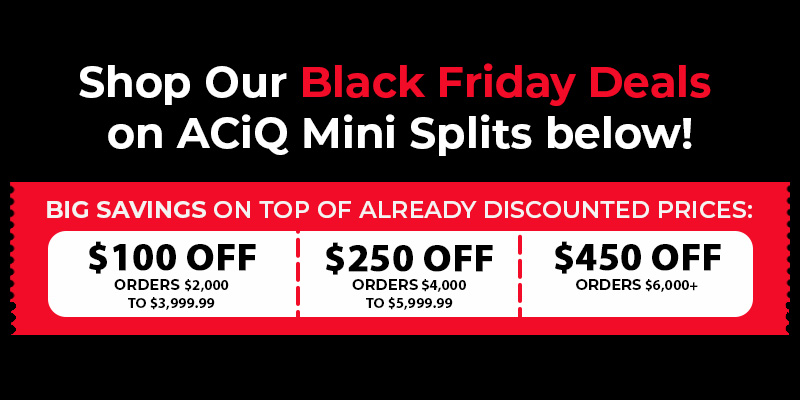 HVACDirect.com Black Friday Deals -ACiQ Mini Split Systems