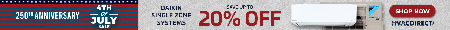 HVACDirect.com 4th of July Sale - Daikin Mini Split Systems
