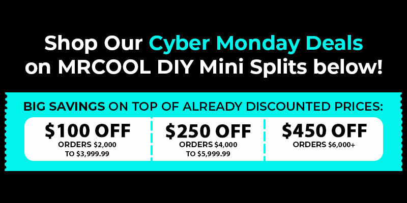HVACDirect.com Cyber Monday Deals - MRCOOL Mini Split Systems