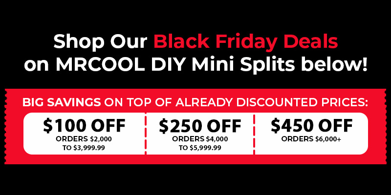 HVACDirect.com Black Friday Deals - MRCOOL Mini Split Systems