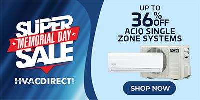 Super Memorial Day Sale - Up to 36% off ACIQ Single Zone Systems