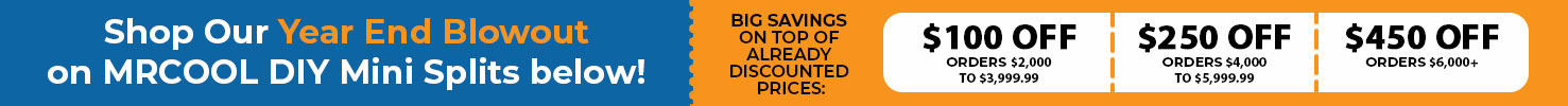 HVACDirect.com Year End Blowout Deals - MRCOOL Mini Split Systems