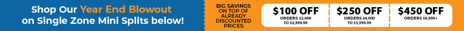 HVACDirect.com Year End Blowout Deals - Single Zone Mini Split Systems