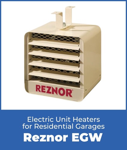 Reznor EGW electric unit heater