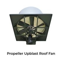Propeller upblast roof fan