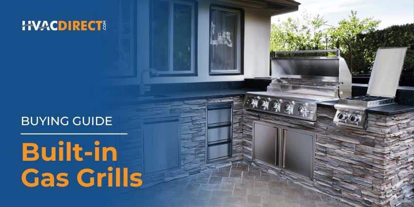 Built-in Gas Grills Buying Guide
