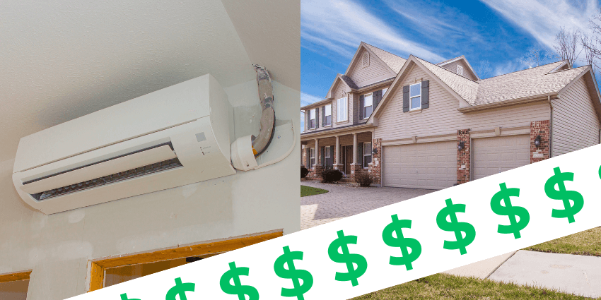 Ductless mini split AC unit and suburban home with dollar signs representing added home value