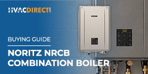 Noritz NRCB Combination Boiler Buying Guide: Hot Water and Home Heating from One Unit
