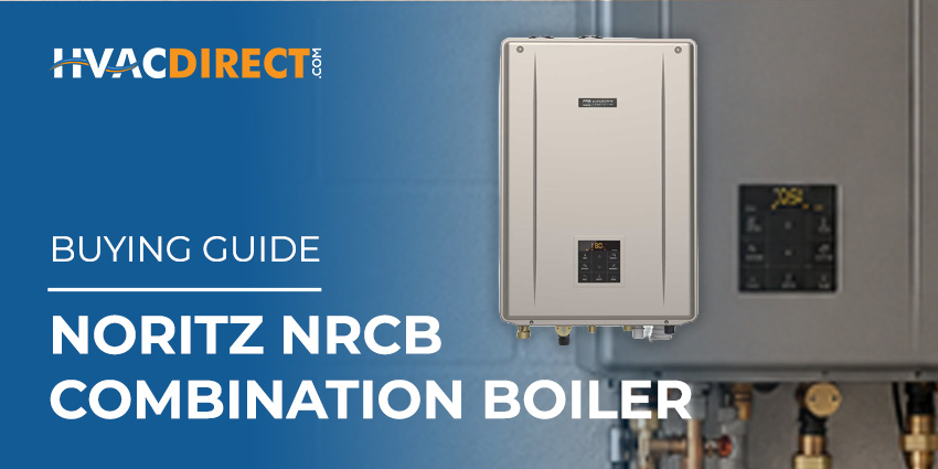 Noritz NRCB Combination Boiler Buying Guide HVACDirect.com buying guide banner for the Noritz NRCB combination boiler